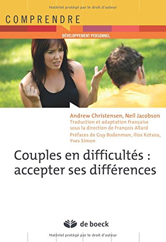 Couples en difficultés : accepter ses différences