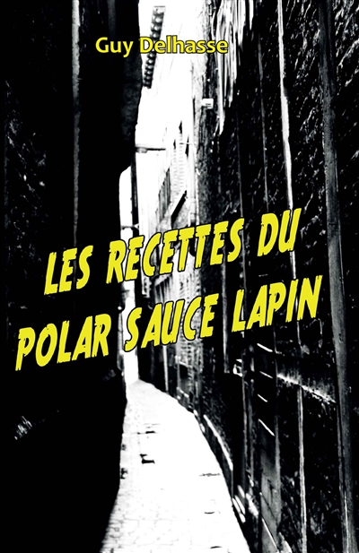 Les recettes du polar sauce lapin