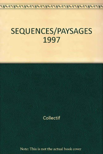 Revue de l'Observatoire photographique du paysage, n° 1997. Séquences paysages