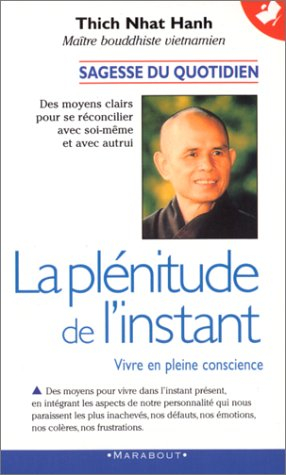 la plenitude de l'instant
