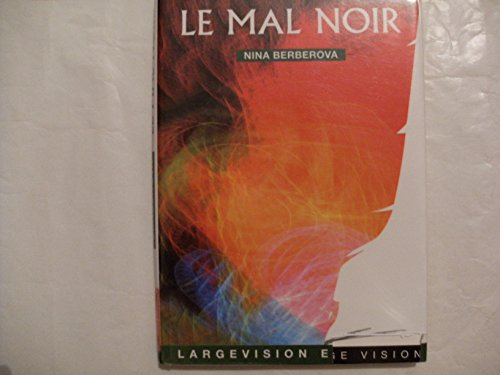 Le mal noir