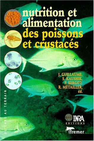 Nutrition et alimentation des poissons et crustacés