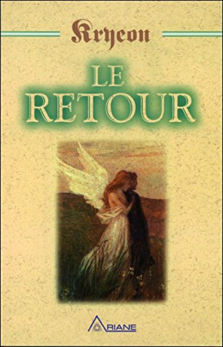 Le Retour , t. 05