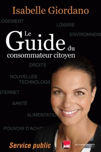 Le guide du consommateur citoyen : service public