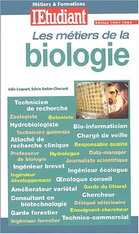 Les métiers de la biologie
