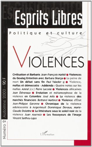 Esprits libres, n° 1. Violences