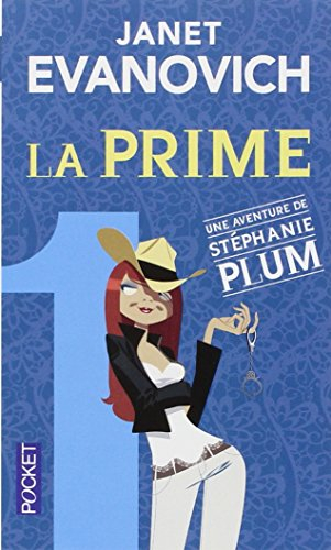Une aventure de Stéphanie Plum. La prime