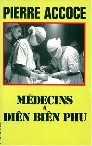 Médecins à Diên Biên Phu
