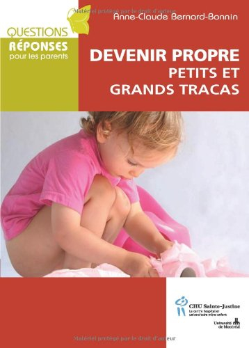 devenir propre petits et grands tracas