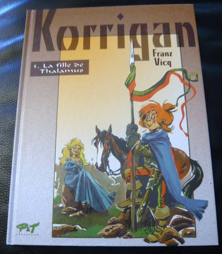 korrigan, tome 1 : la fille de thalamus