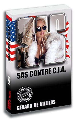 SAS contre CIA