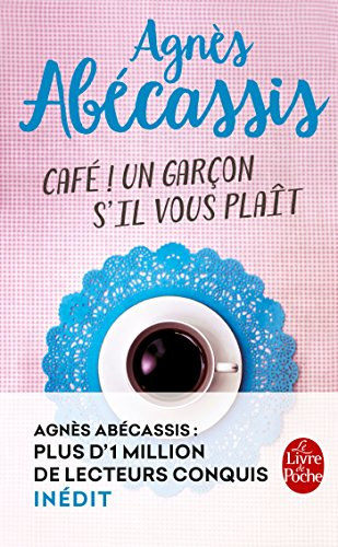 Café ! Un garçon s'il vous plaît