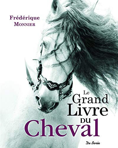 Le grand livre du cheval