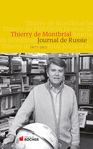 Journal de Russie, 1977-2011