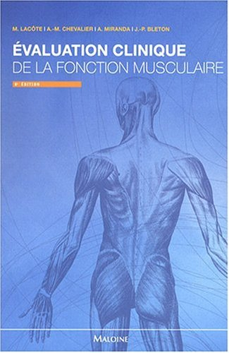 Évaluation clinique de la fonction musculaire