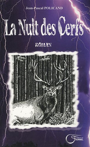 La nuit des cerfs