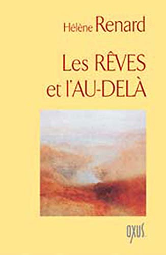 Les rêves et l'au-delà
