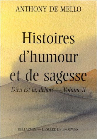 Histoire d'humour et de sagesse