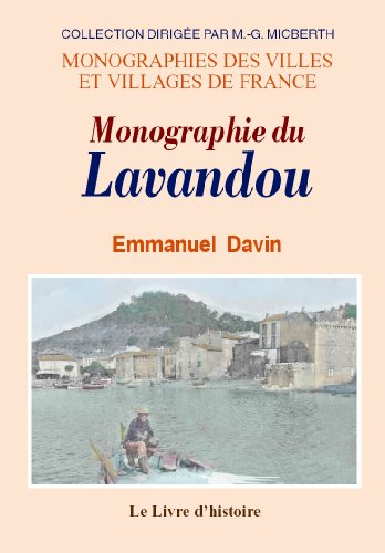 le lavandou (monographie)
