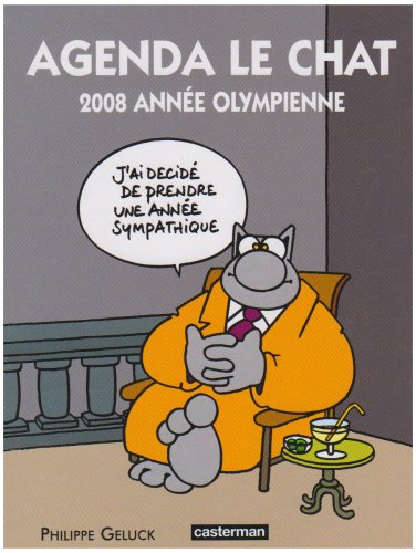 Agenda Le Chat : 2008 année olympienne