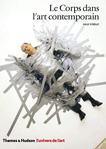 Le corps dans l'art contemporain
