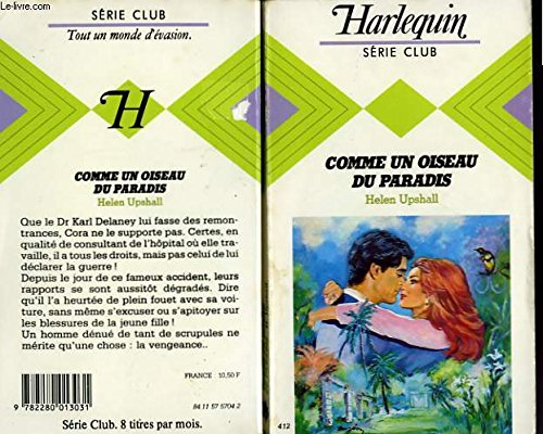 comme un oiseau du paradis (harlequin) [reliure inconnue] by upshall, helen