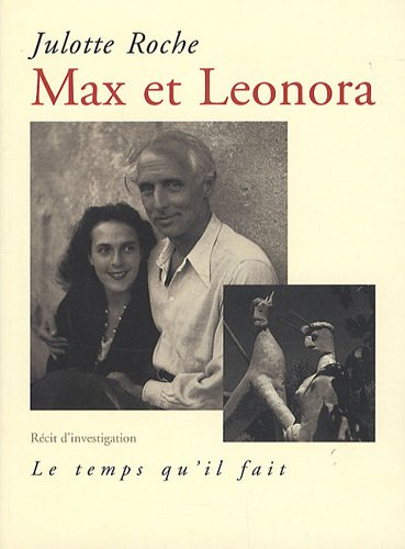 Max et Leonora : récit d'investigation