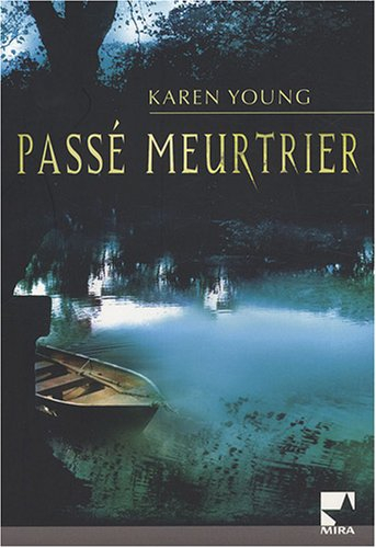 Passé meurtrier