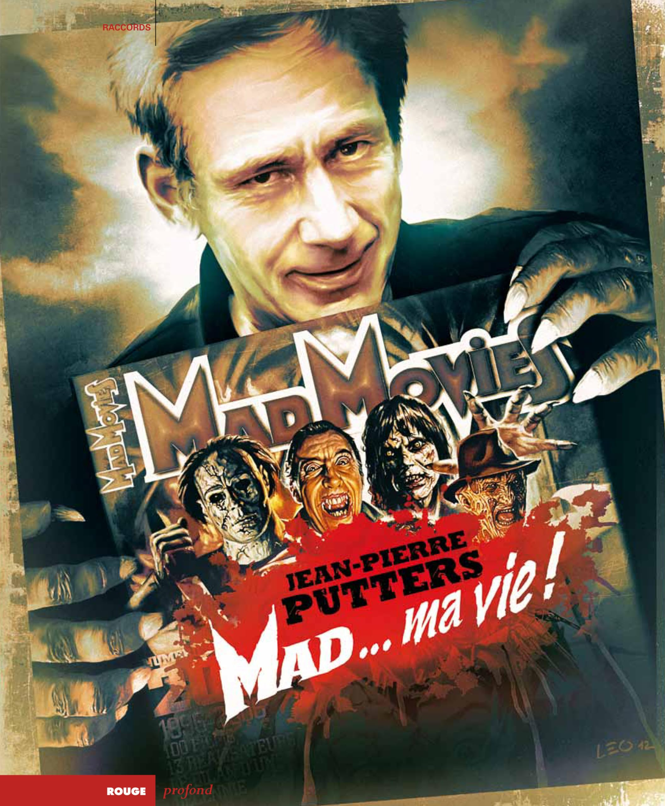 Mad movies, la légende : Mad... ma vie !