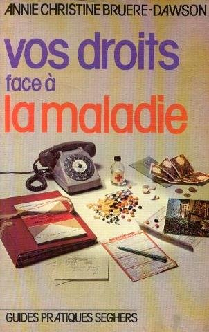 vos droits face a la maladie