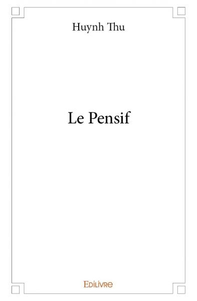 Le Pensif