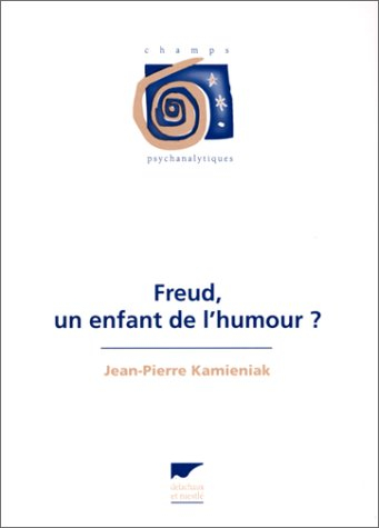 Freud, un enfant de l'humour