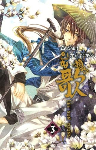Le chant de la poupée. Vol. 3