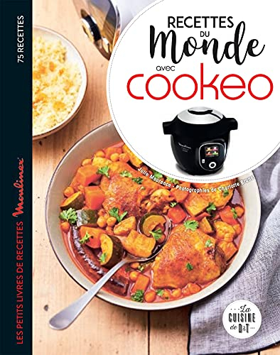 Recettes du monde avec Cookeo : 75 recettes