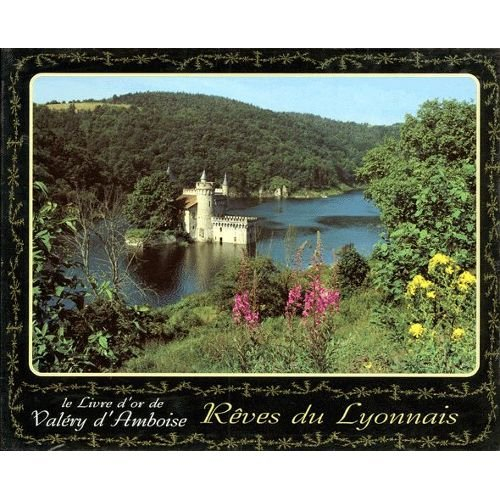 Rêves du Lyonnais