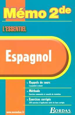 Espagnol : rappels de cours, méthode, exercices corrigés