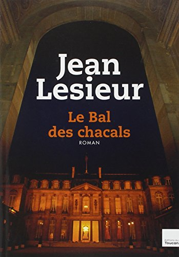 Le bal des chacals