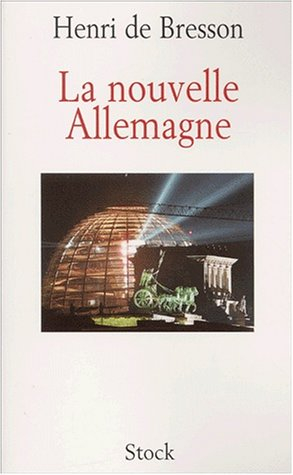 La nouvelle Allemagne