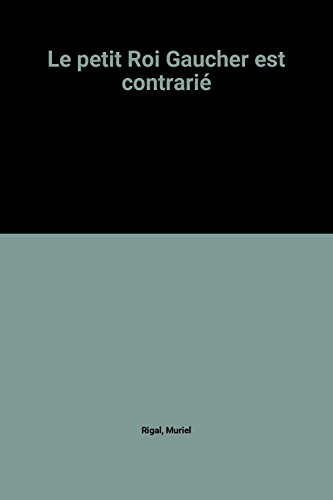 Le petit roi gaucher est contrarié