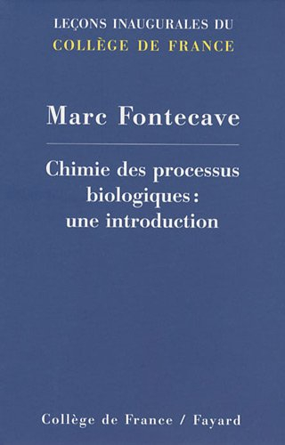 Chimie des processus biologiques : une introduction