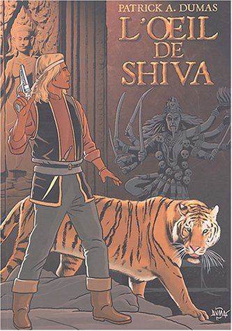 L'oeil de Shiva : une aventure de Louis Bellavoine