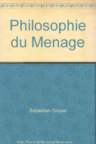 Philosophie du ménage