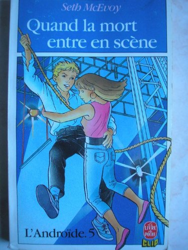 l androide t05 quand la mort entre en scene                                                   112897