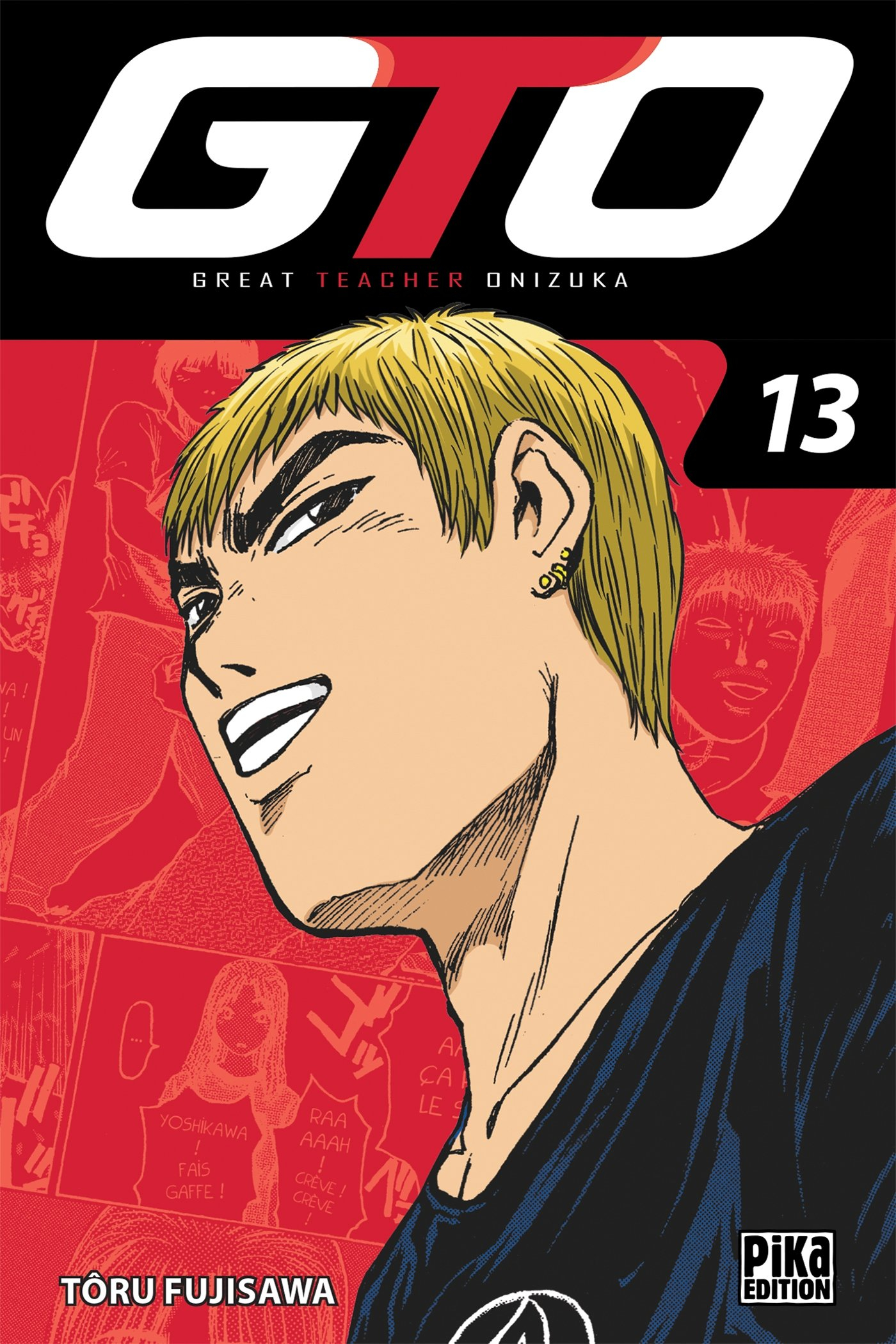 GTO (Great teacher Onizuka). Vol. 13