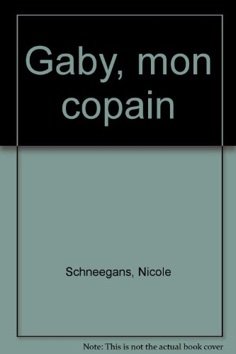 gaby, mon copain