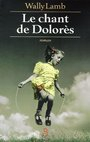 Le chant de Dolorès