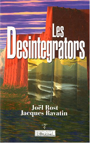 Les désintégrators