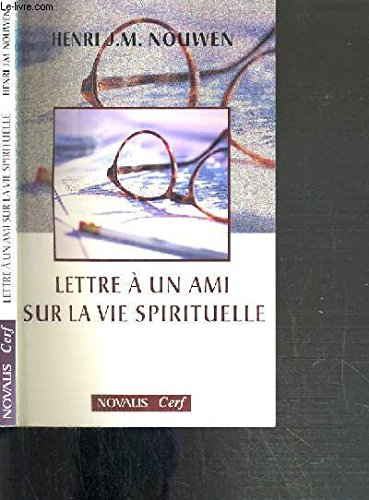 Lettre à un ami sur la vie spirituelle