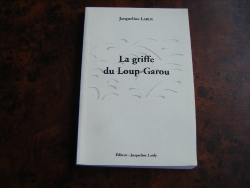 la griffe du loup-garou