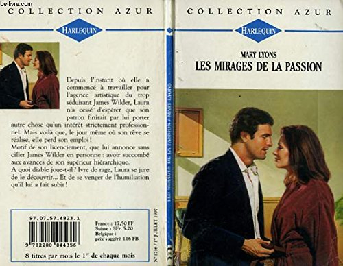 les mirages de la passion